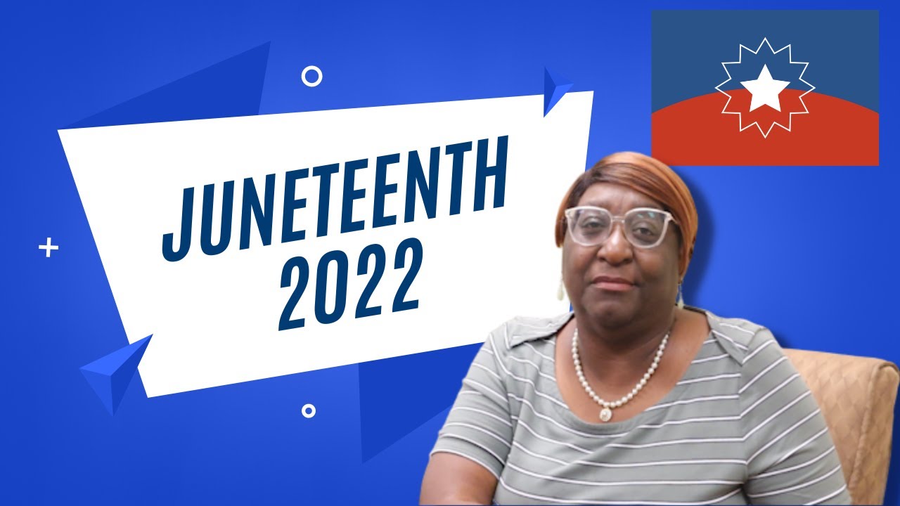 Juneteenth 2022 ✊🏾