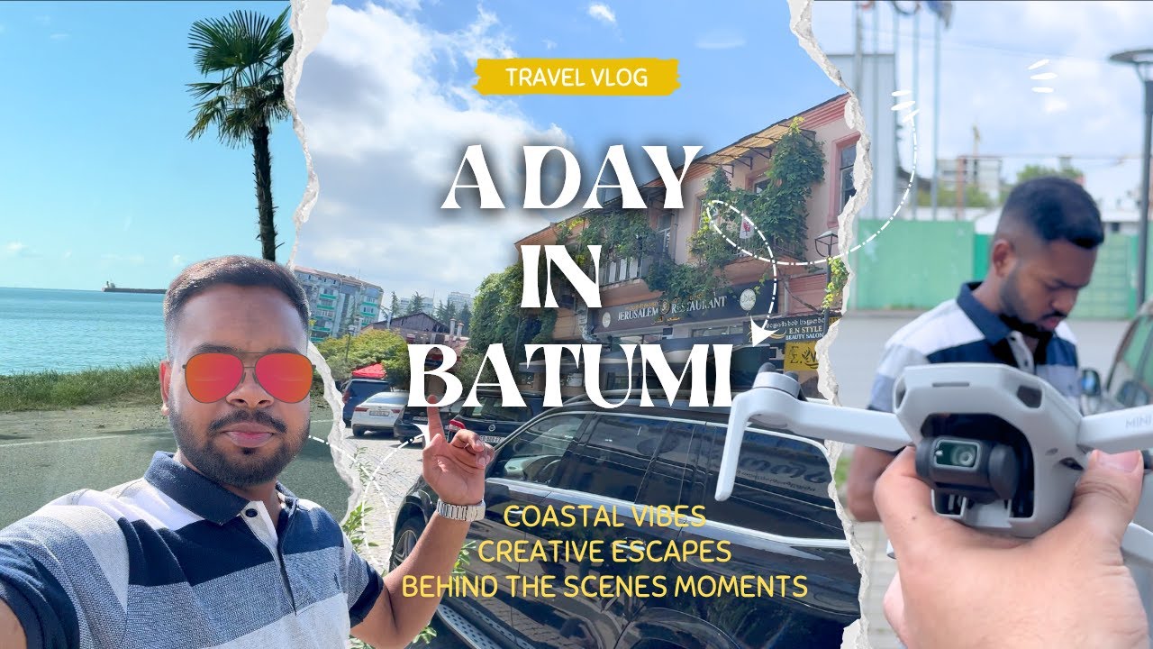 A Day in Batumi | Coastal Vibes | A Day Filming in Batumi | Creative Escapes | Chill Moments | 🇬🇪