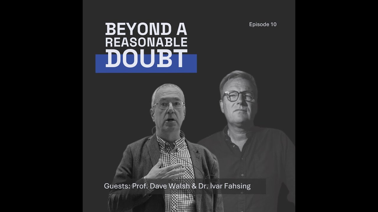 Reshaping investigative practices for the better - conversation with Prof. Dave Walsh