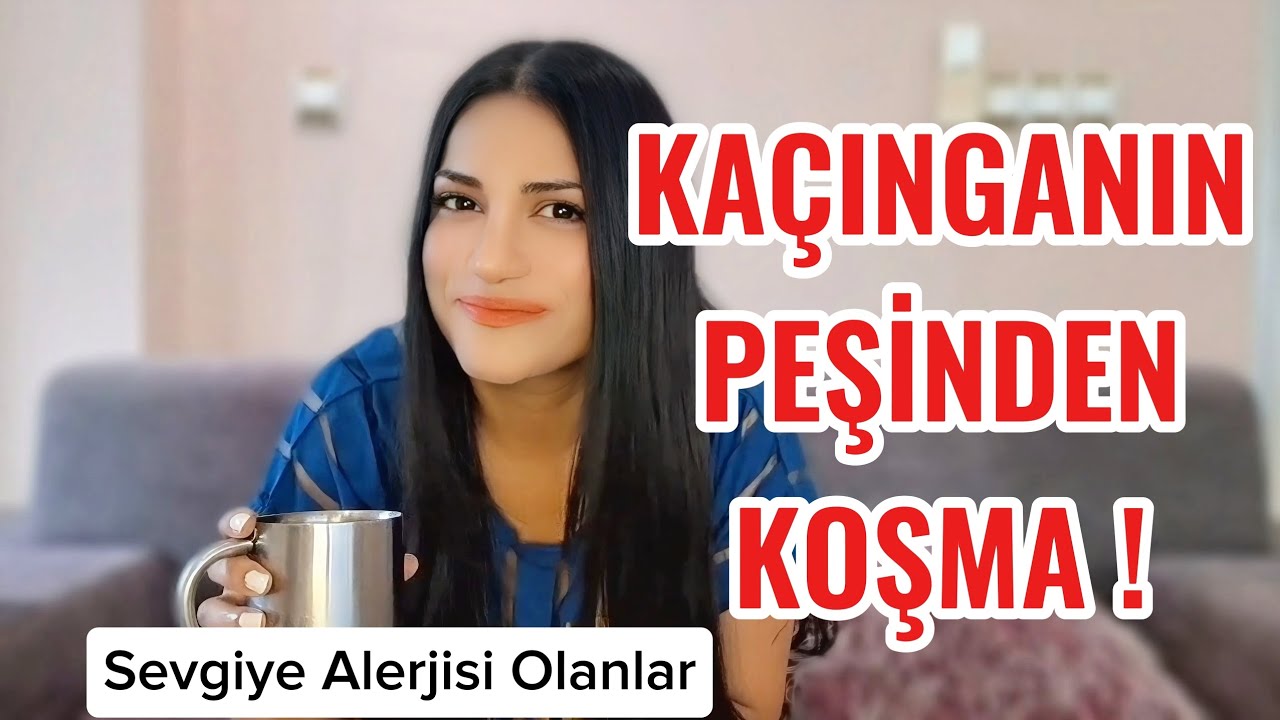 Kaçıngan Bağlanma: Sevdiğin İçin mi Kaçıyorsun, Korktuğun İçin mi?#kaçınganbağlanma#ilişkiler