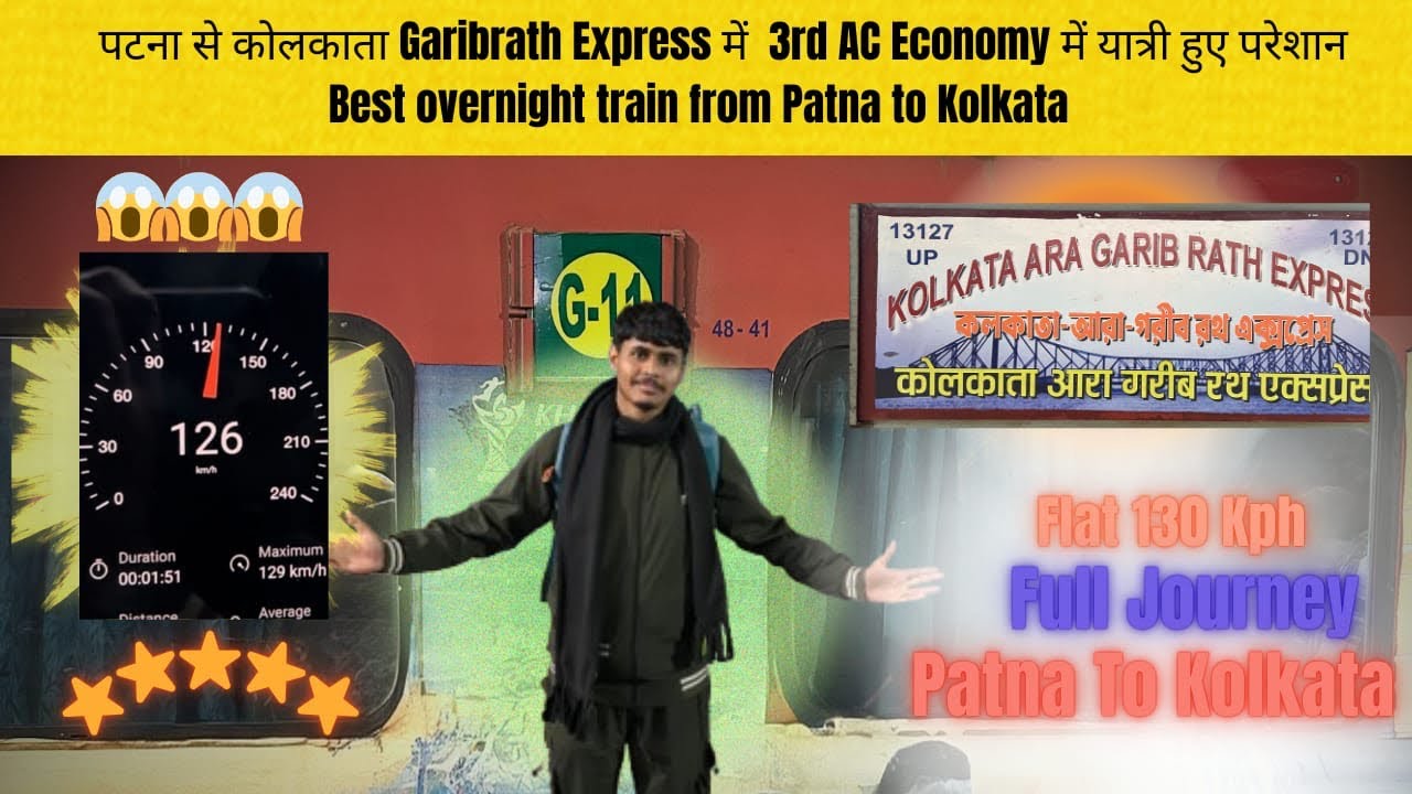 Patna To Kolkata | Overnight Garib Rath Express | Full Journey Vlog | 3AC Economy passengers chaos