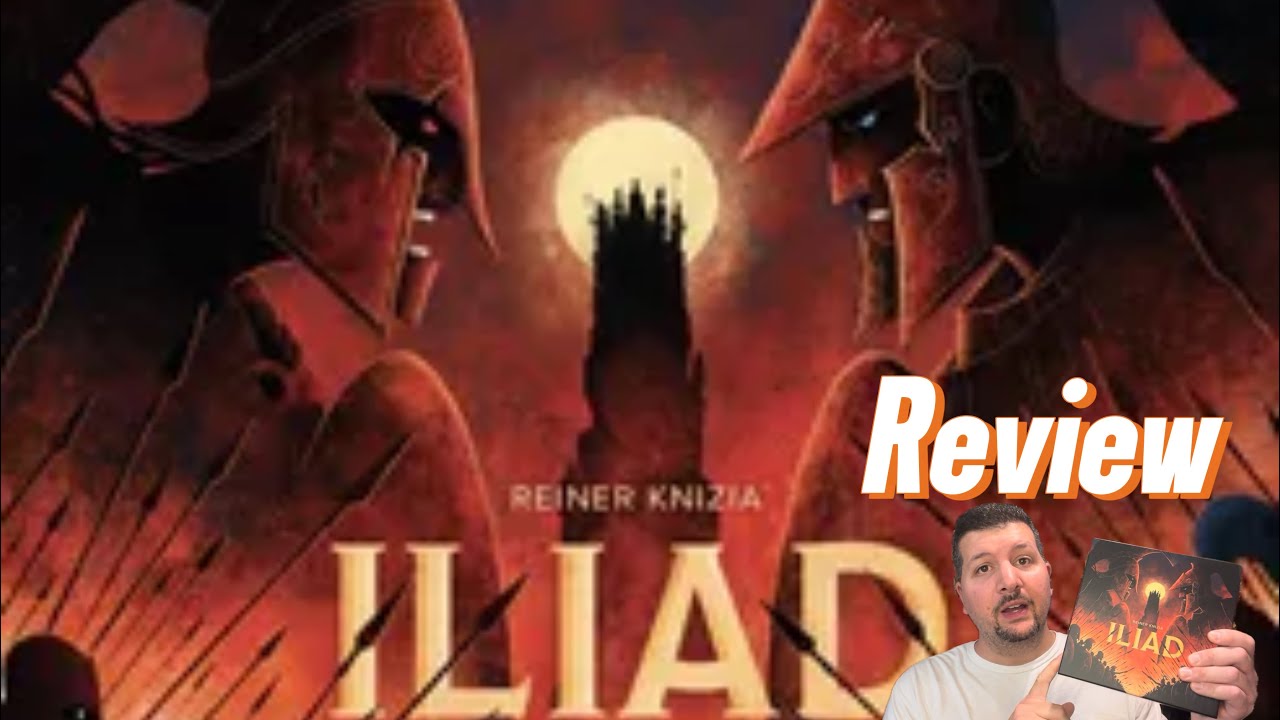 Iliad Board Game Review….Is The Hype Real?