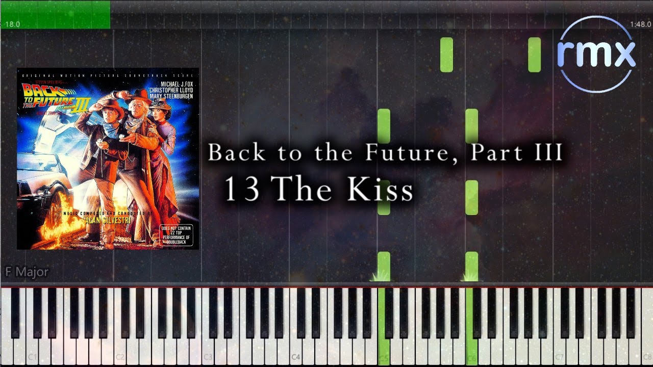 Back to the Future, Part III Soundtrack - 13 The Kiss (Piano Solo) Arrangement