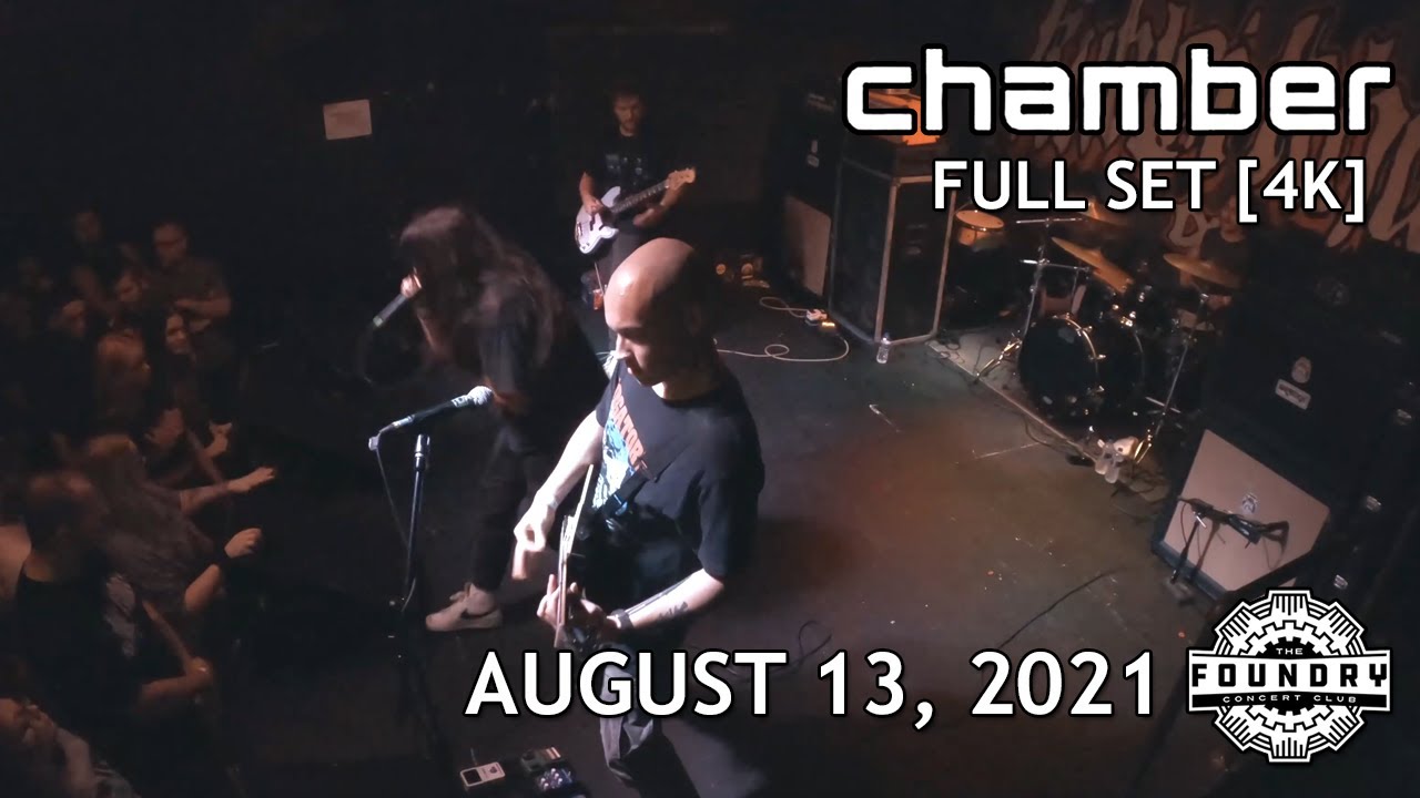 Chamber - Full Set 4K - Live at The Foundry Concert Club
