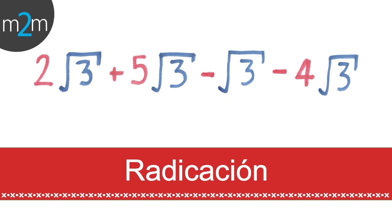 ✅  Como SUMAR y RESTAR radicales