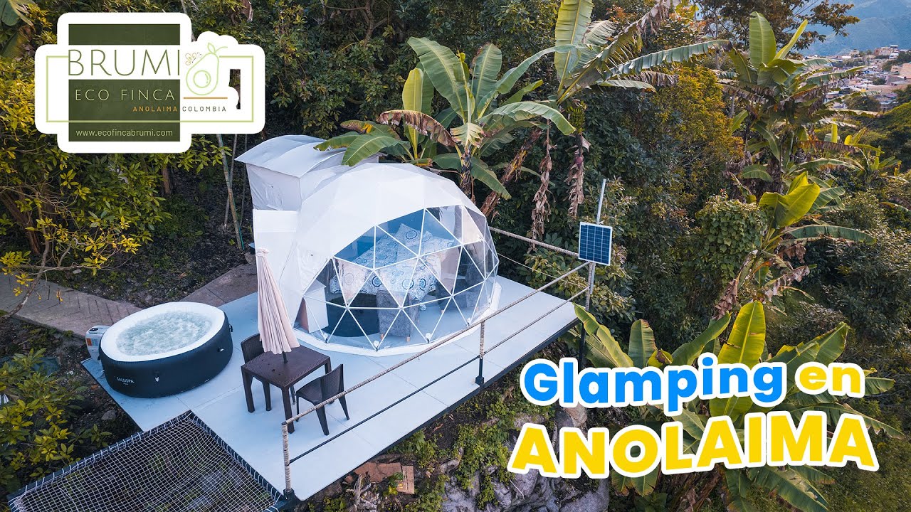Ecofinca Brumi en Anolaima  - Glamping cerca a Bogotá |4K|
