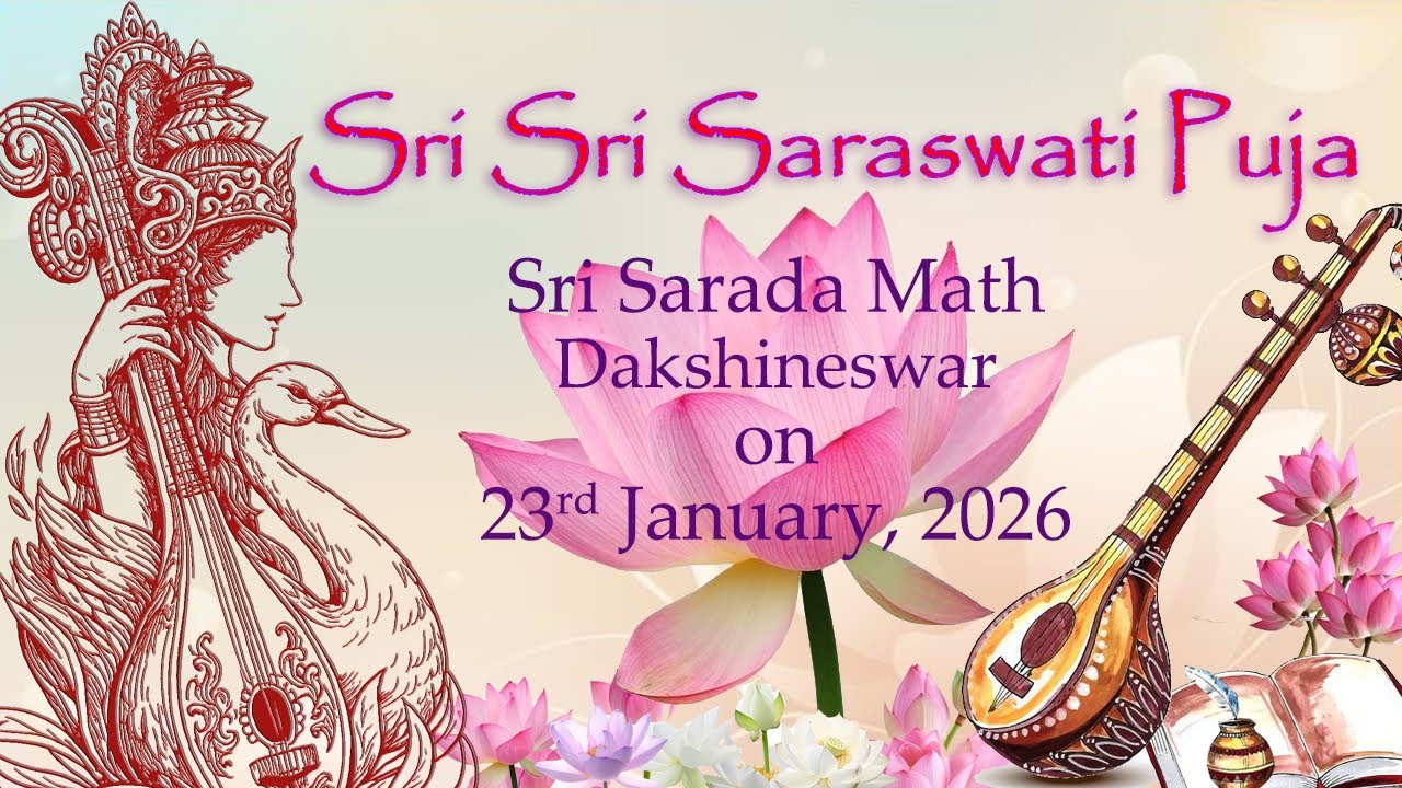 Sri Sri Saraswati Puja and Homa at Sri Sarada Math, Dakshineswar-Live Streaming at 11.30am.
