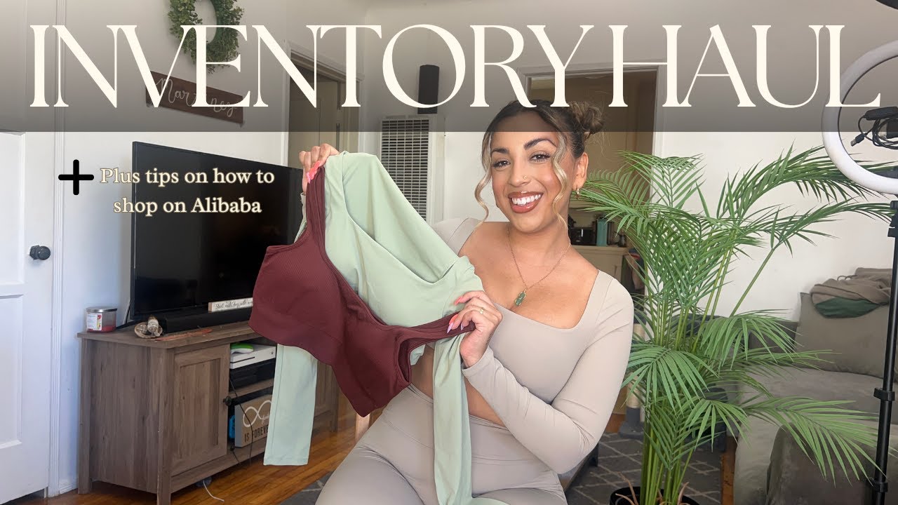 INVENTORY HAUL / TIPS ON HOW TO SHOP WHOLESALE ON ALIBABA