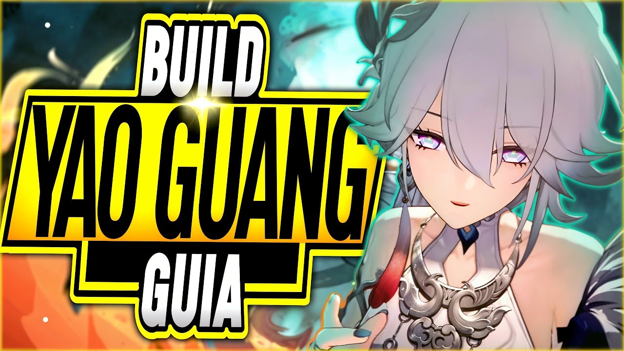 ¡LA GUIA DEFINITIVA de YAO GUANG!✅ Build Exultación - Honkai Star Rail