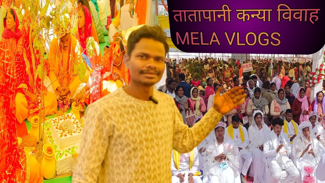 तातापानी कन्या विवाह महोत्सव🎆 Mela vlogs #lolravindravlogs 