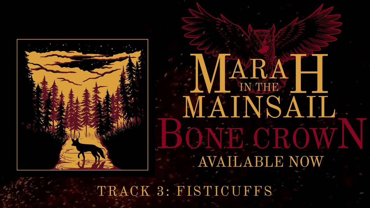 Fisticuffs (full audio) - Marah in the Mainsail - Bone Crown part 3
