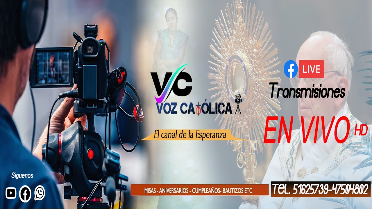 Voz Catolica En VIVO