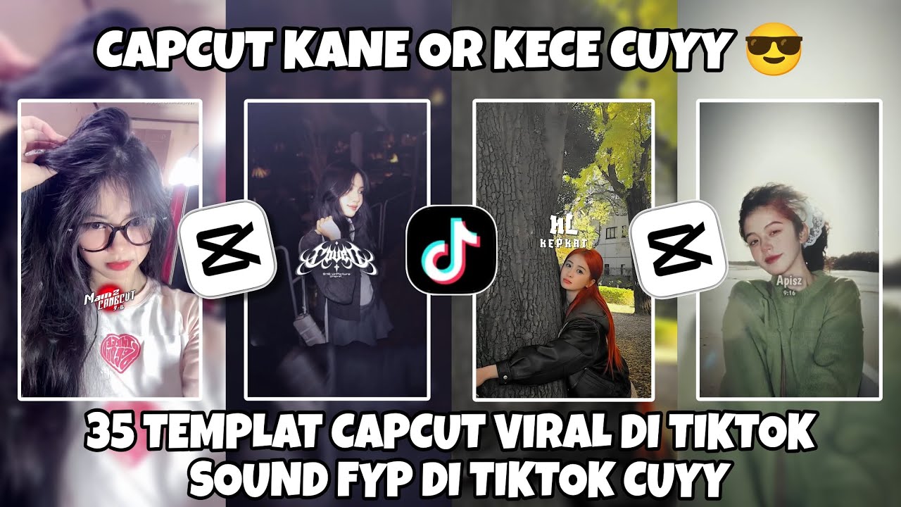 KUMPULAN 35 TEMPLAT JEDAG JEDUG CAPCUT TERBARU 2026 | CAPCUT LANE OR KECE CUYY 😎