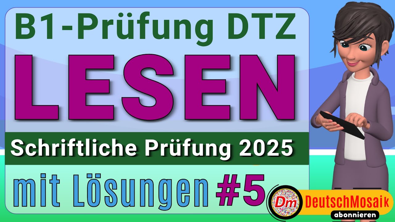 B1 Lesen | DTZ-Übung 2025 | Schriftlicher Teil mit Lösungen