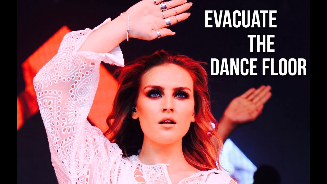 Perrie Edwards - Evacuate the dance floor