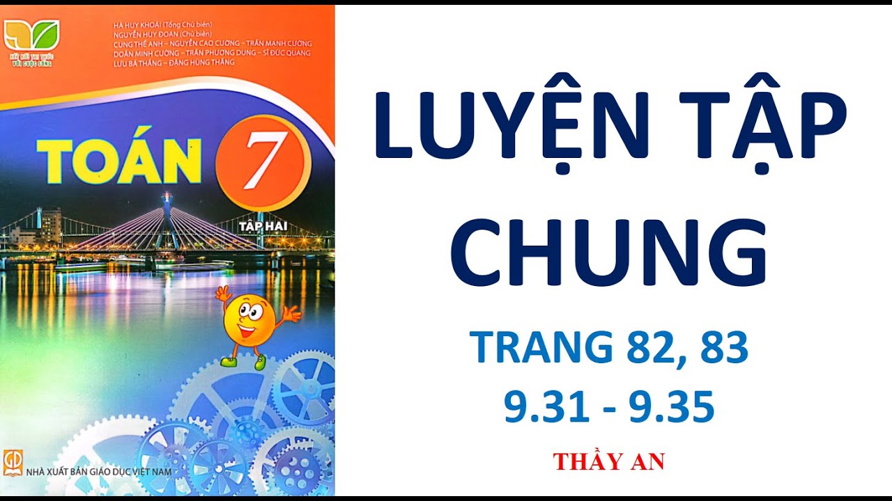 Toán lớp 7 Tập 2 KẾT NỐI TRI THỨC   LUYỆN TẬP CHUNG (Trang 82, 83) (Bài 9.31  9.35)