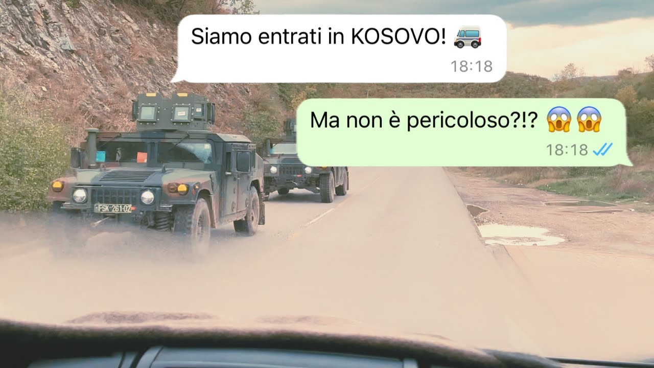 Kosovo in van: è PERICOLOSO?