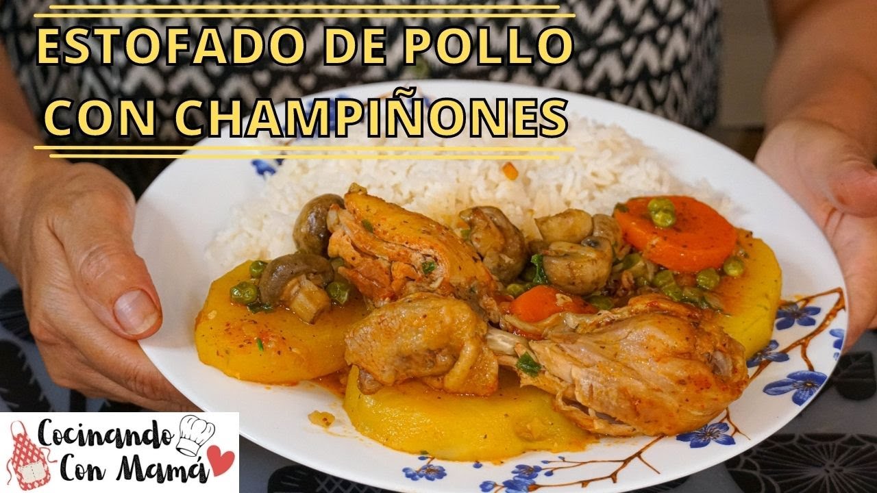 Estofado de Pollo con Champiñones, fácil, rápido y delicioso