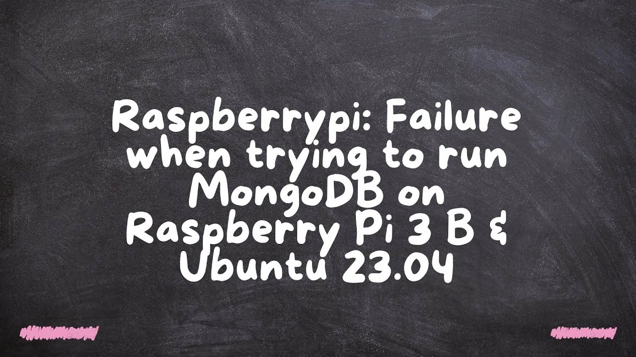 Raspberrypi: сбой при попытке запустить MongoDB на Raspberry Pi 3 B и Ubuntu 23.04