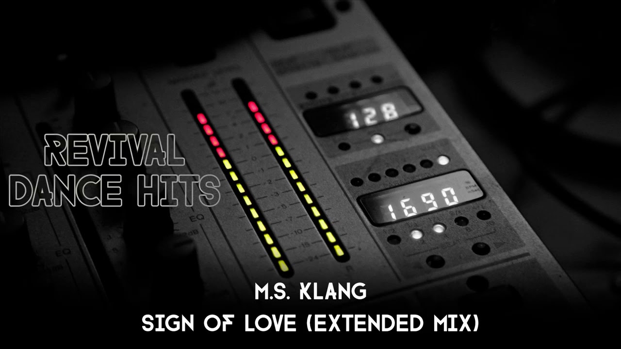 M.S. Klang - Sign Of Love (Extended Mix) [HQ]