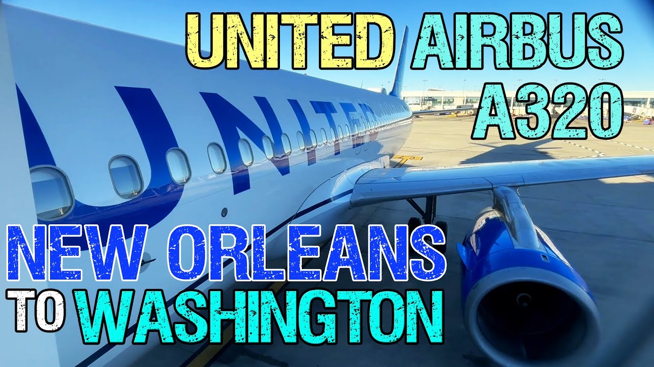 ✈️ United Airlines A320 New Orleans 🇺🇸 (MSY) to Washington 🇺🇸 (IAD) 🌟