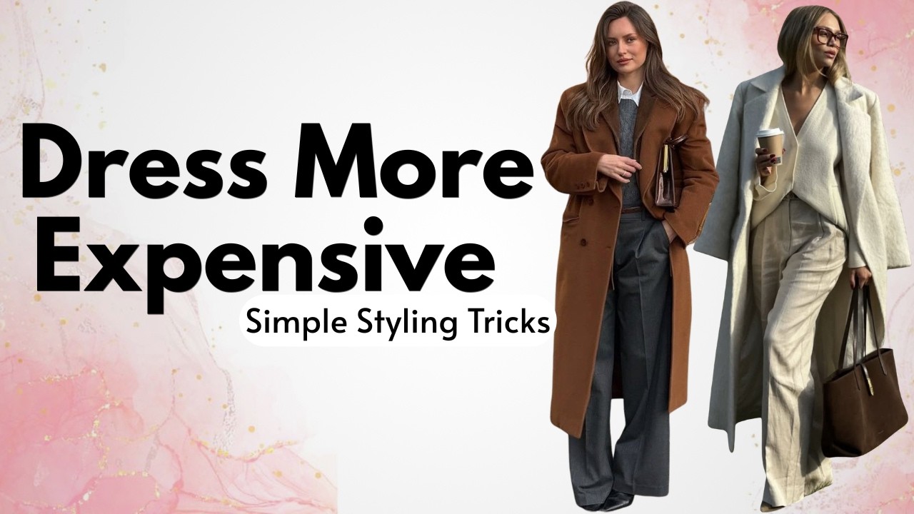 6 Subtle Styling Tricks That Make You Look Instantly More Polished & Expensive ✨