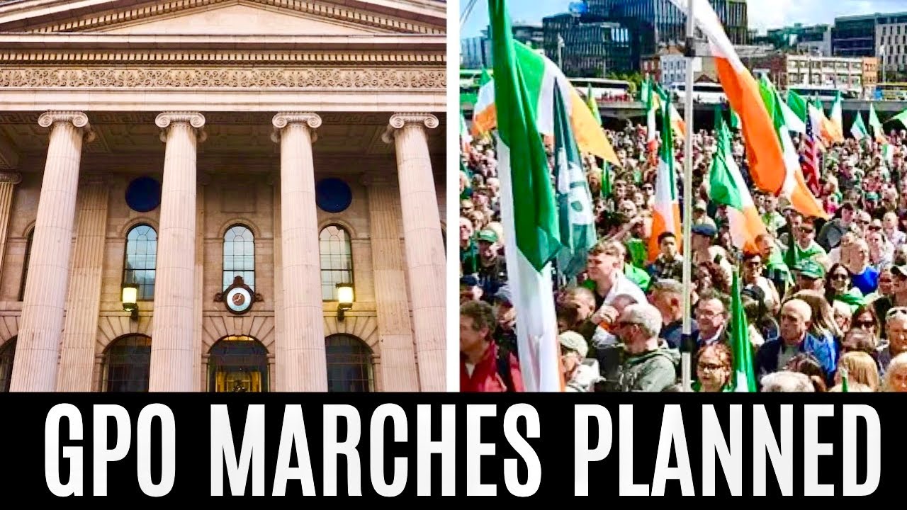 DUBLIN - Proposed Islamic parade / Irish Nationalist counter protest at historic GPO building?
