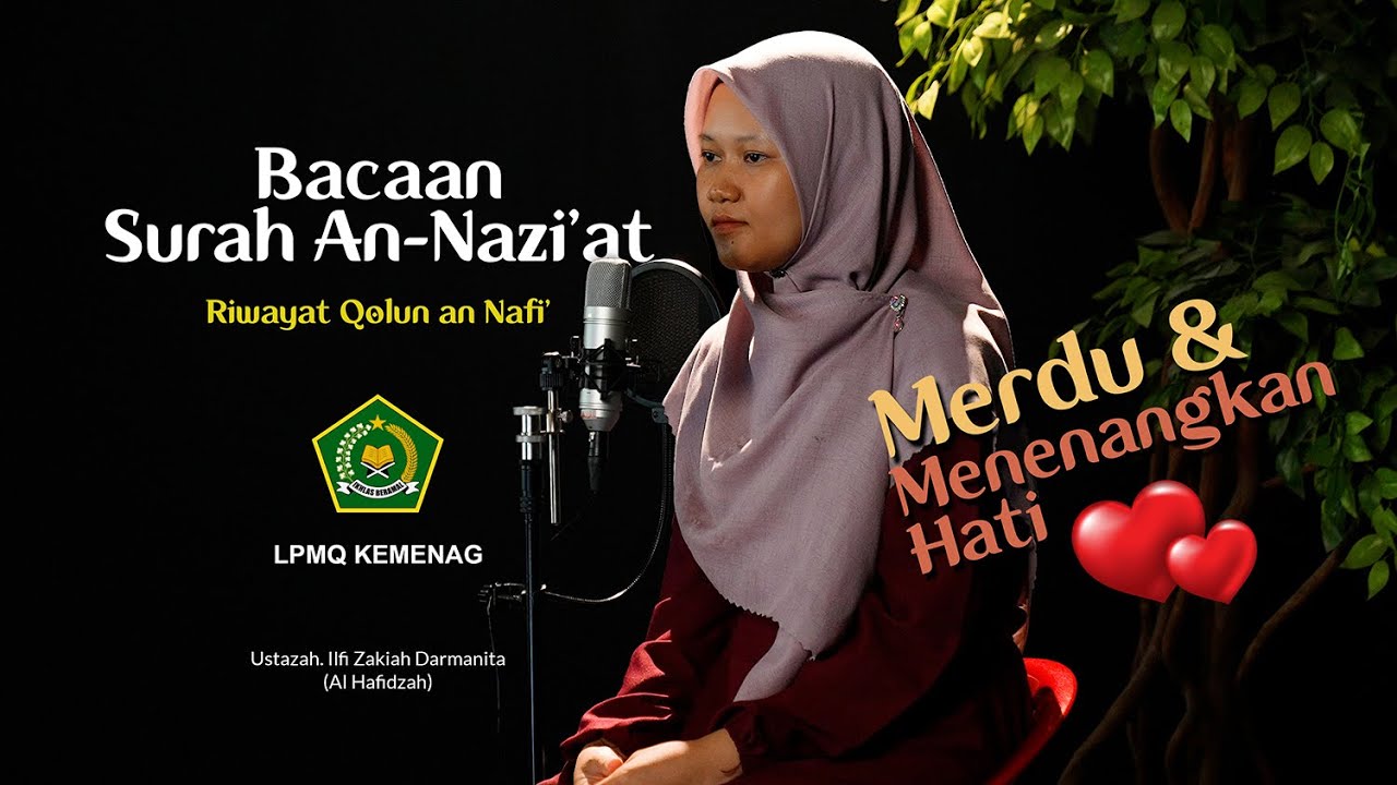 BARU BANGET! MURATTAL AL-QUR'AN SURAH AN-NAZI'AT RIWAYAT QALUN AN NAFI'  AL-MADANI