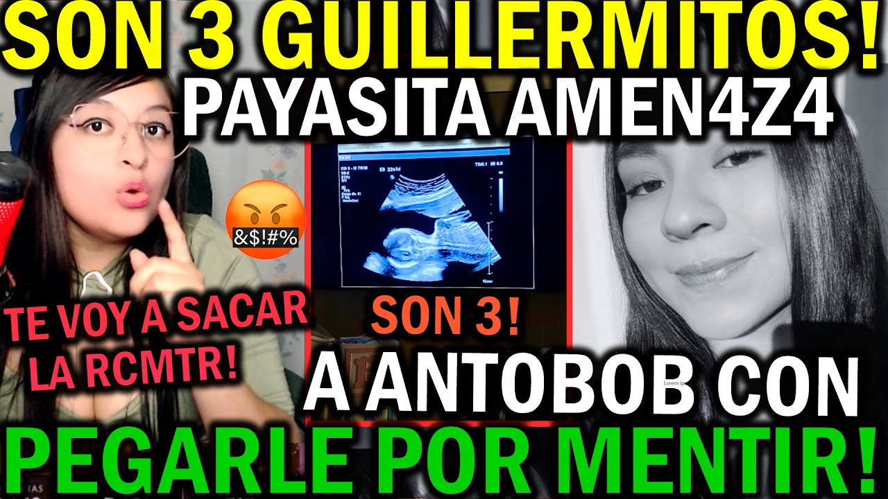 🔥PAYASITAZING REVELA QUE SON 3 GUILLERMITOS DE ANTOBOB!🔥LA ADVIERTE CON SACARLE LA MRD A ANTONELLA😡