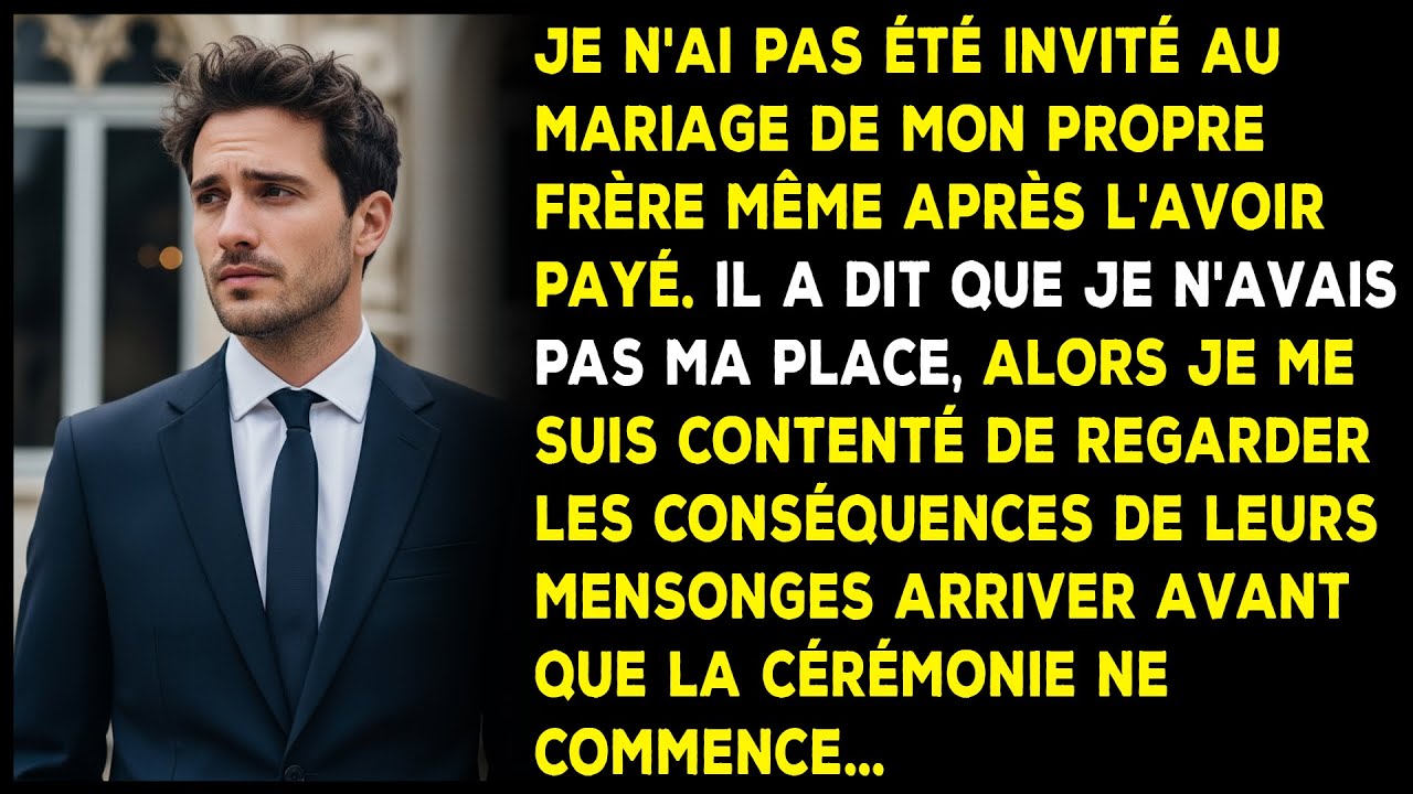 Mon frère ne m'a pas invité à son mariage pour « éclipser le marié », bien que j'aie payé pour cela.