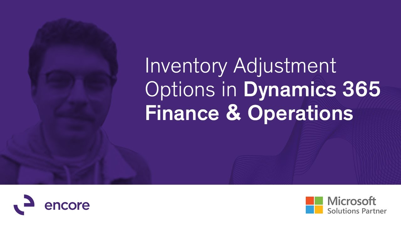 Параметры корректировки запасов в Dynamics 365 Finance & Operations