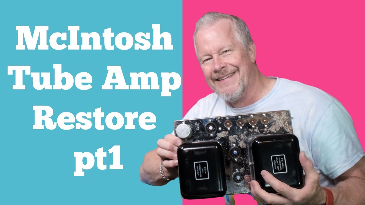 McIntosh Class AB tube amplifier restoration MC30 30 Watt Part 1 #valveamplifier