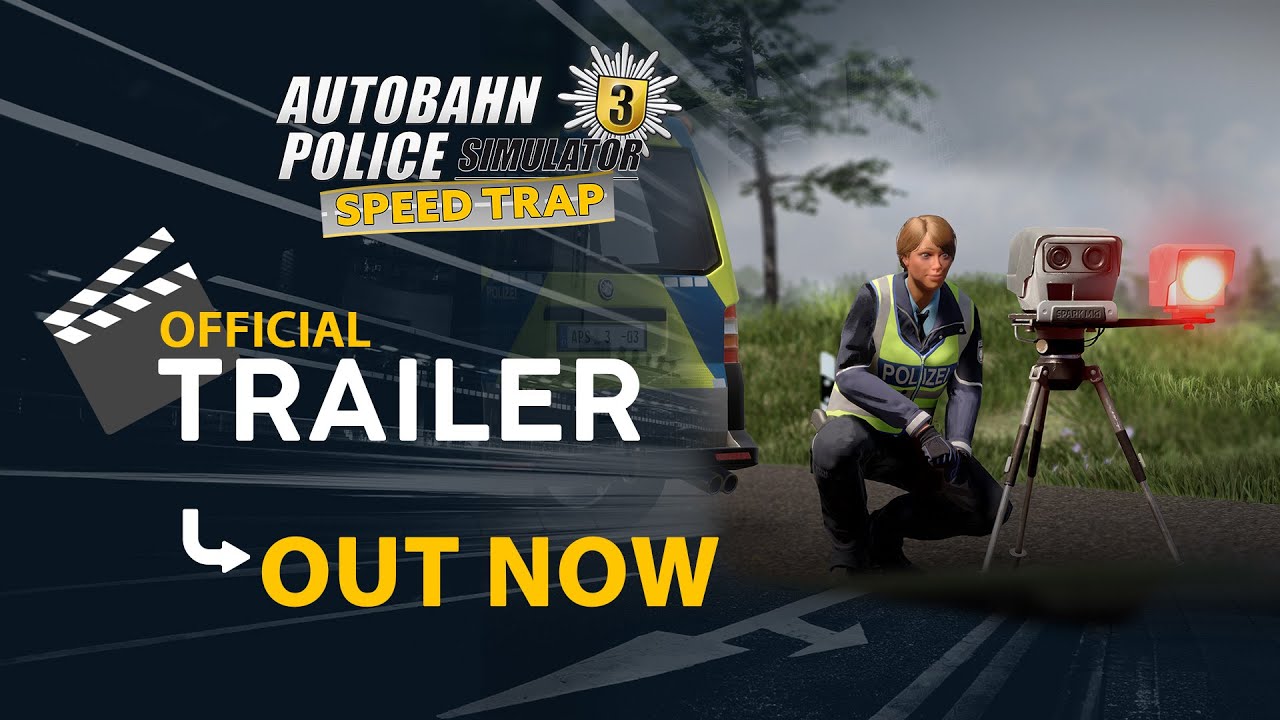 Autobahn Police Simulator 3 | Speed Trap DLC | OUT NOW