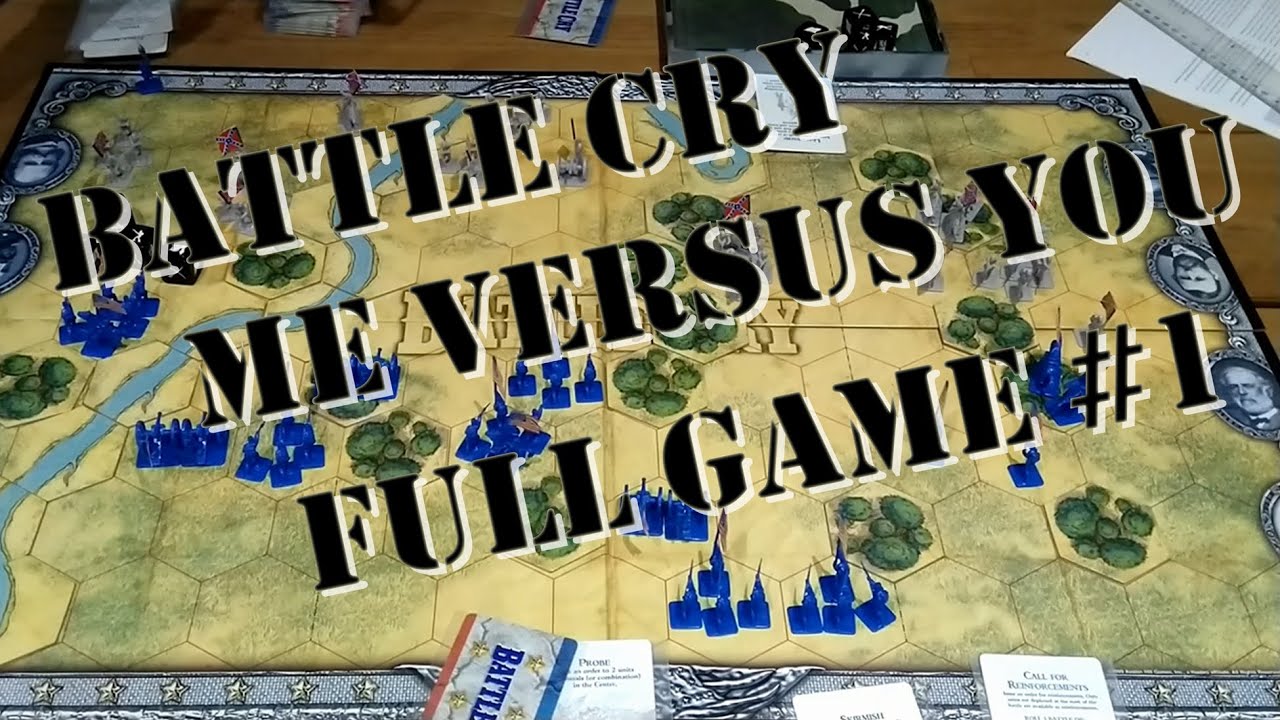 Battle Cry Board Game Complete Playthrough #1