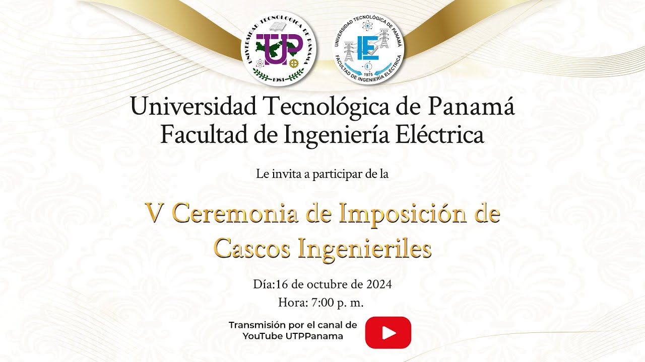 V  Imposición de Cascos Ingenieriles de la Facultad de Ingeniería Eléctrica 2024