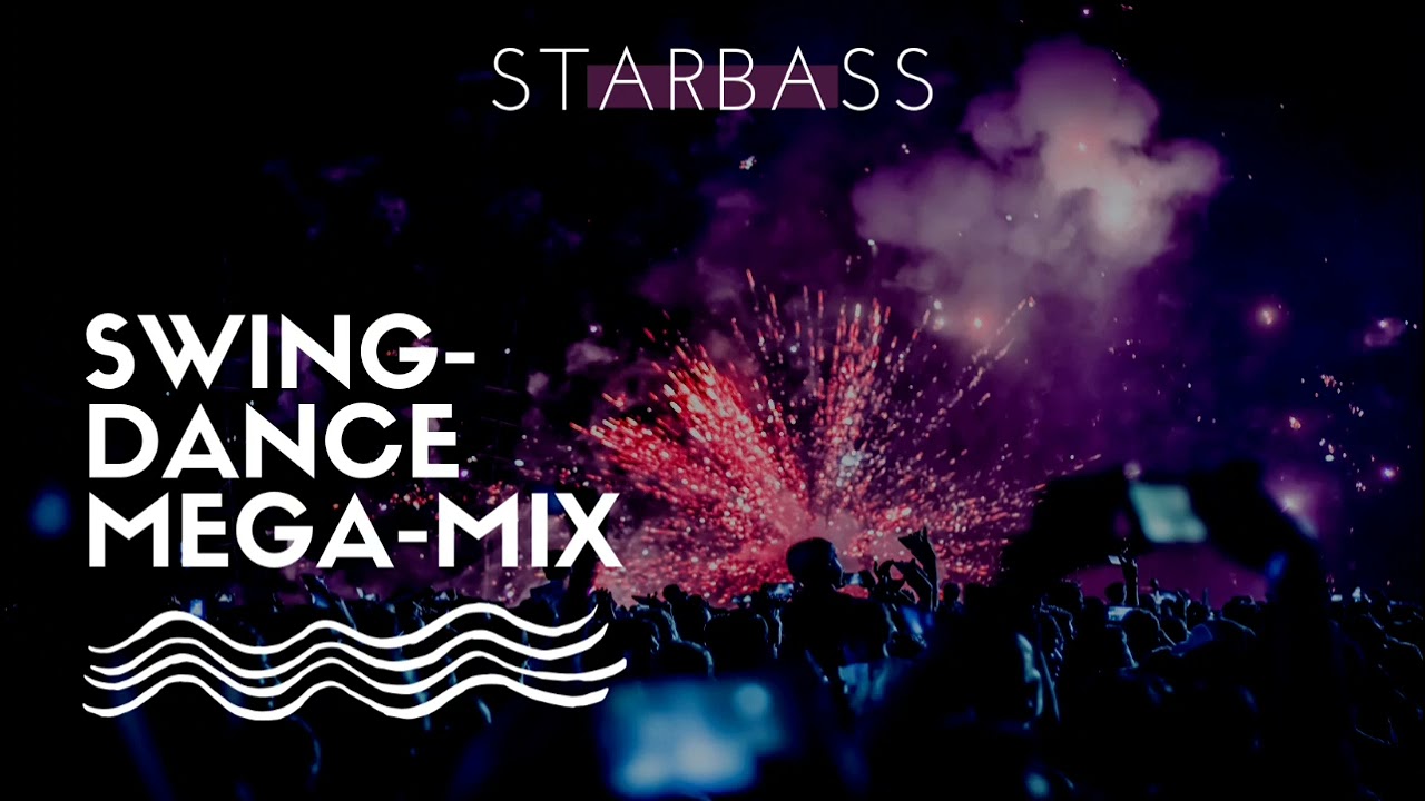 STARBASS - Swing-Dance (Mega-Mix)