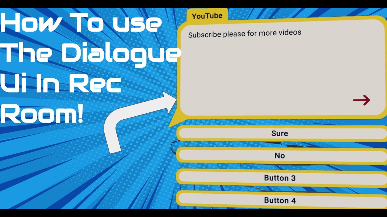 How To Use The Dialogue Ui In Rec Room!