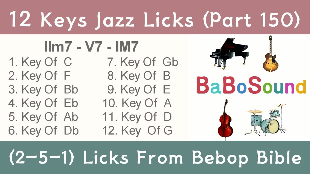 12 Keys Jazz Lick (Part 150) / 2-5-1 Lick (Bebop Bible)