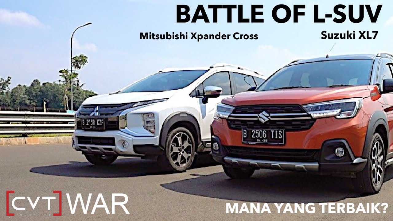 CVT WAR XIV: MITSUBISHI XPANDER CROSS VS SUZUKI XL7 | SIAPA L-SUV TERBAIK?
