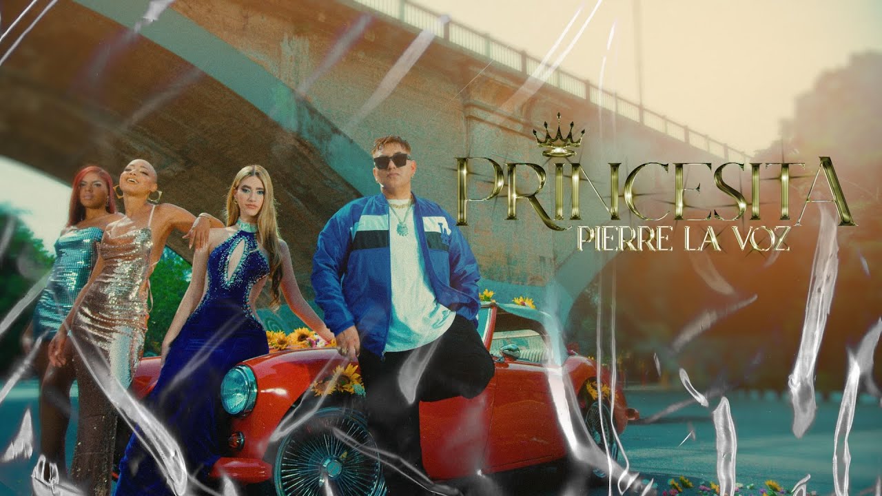Pierre La Voz - Princesita (Official Video) Feat. Pumva