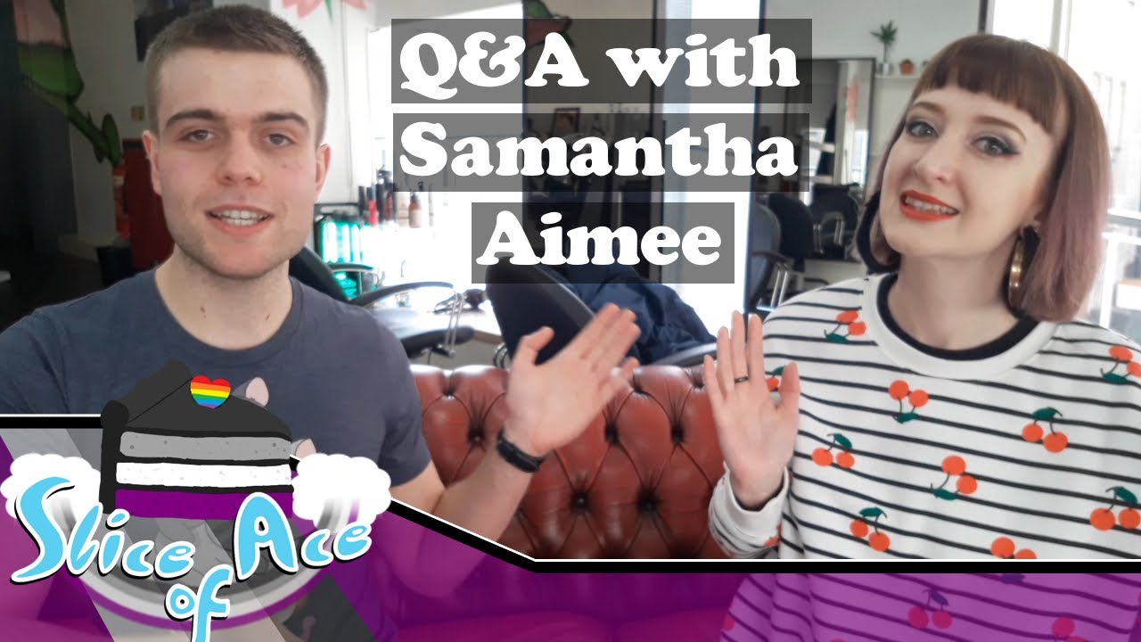 Aromantic Asexual Q&A with Samantha Aimee | Slice of Ace