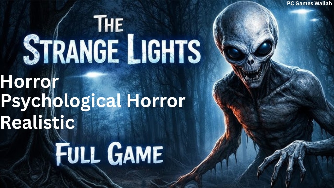 The Strange Lights Gameplay | 60 FPS Ultra No Commentary
