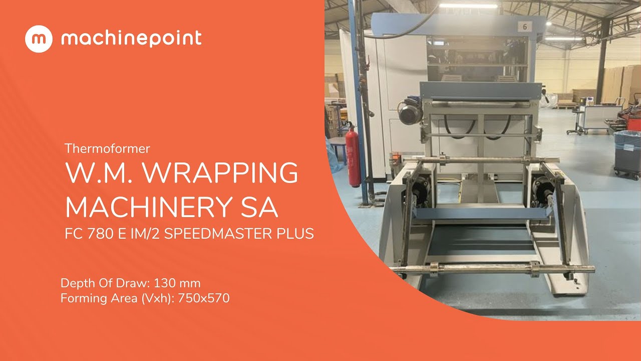 W.M. WRAPPING MACHINERY SA FC 780 E IM/2 SPEEDMASTER PLUS Thermoformer | W.M. WRAPPING MACHINERY