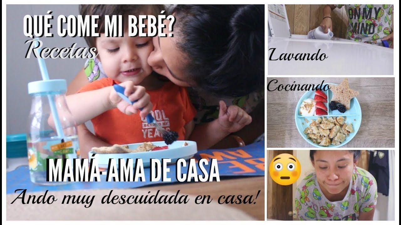 QUÉ COME MI BEBÉ|VIDA DE UNA MAMÁ-AMA DE CASA|Necesito arreglarme más en casa?|ReishelLSM