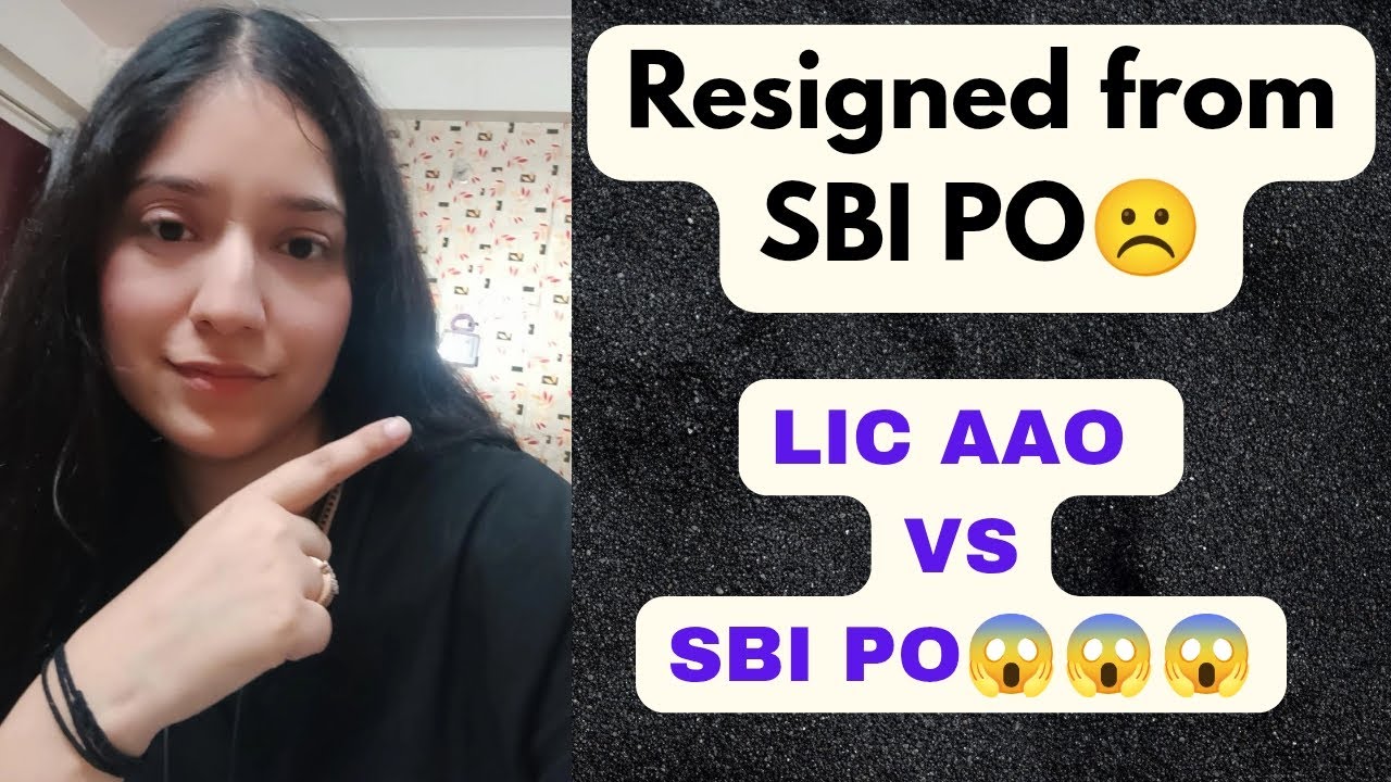 LIC AAO VS SBI PO | Comparison | Positives & Negative | #lic #sbi #ibps  #aao #education #study #rbi