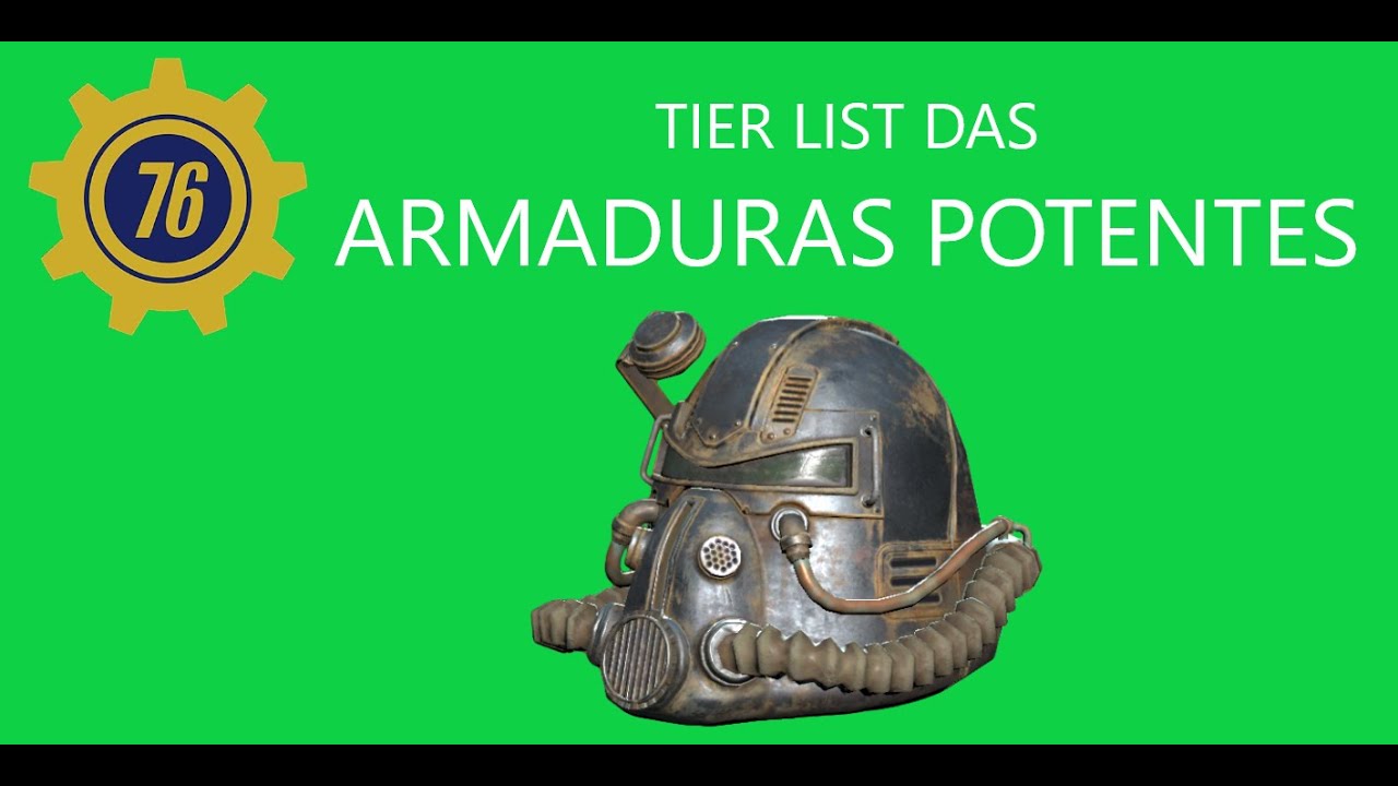 Tier List das Armaduras Potentes [Fallout 76]