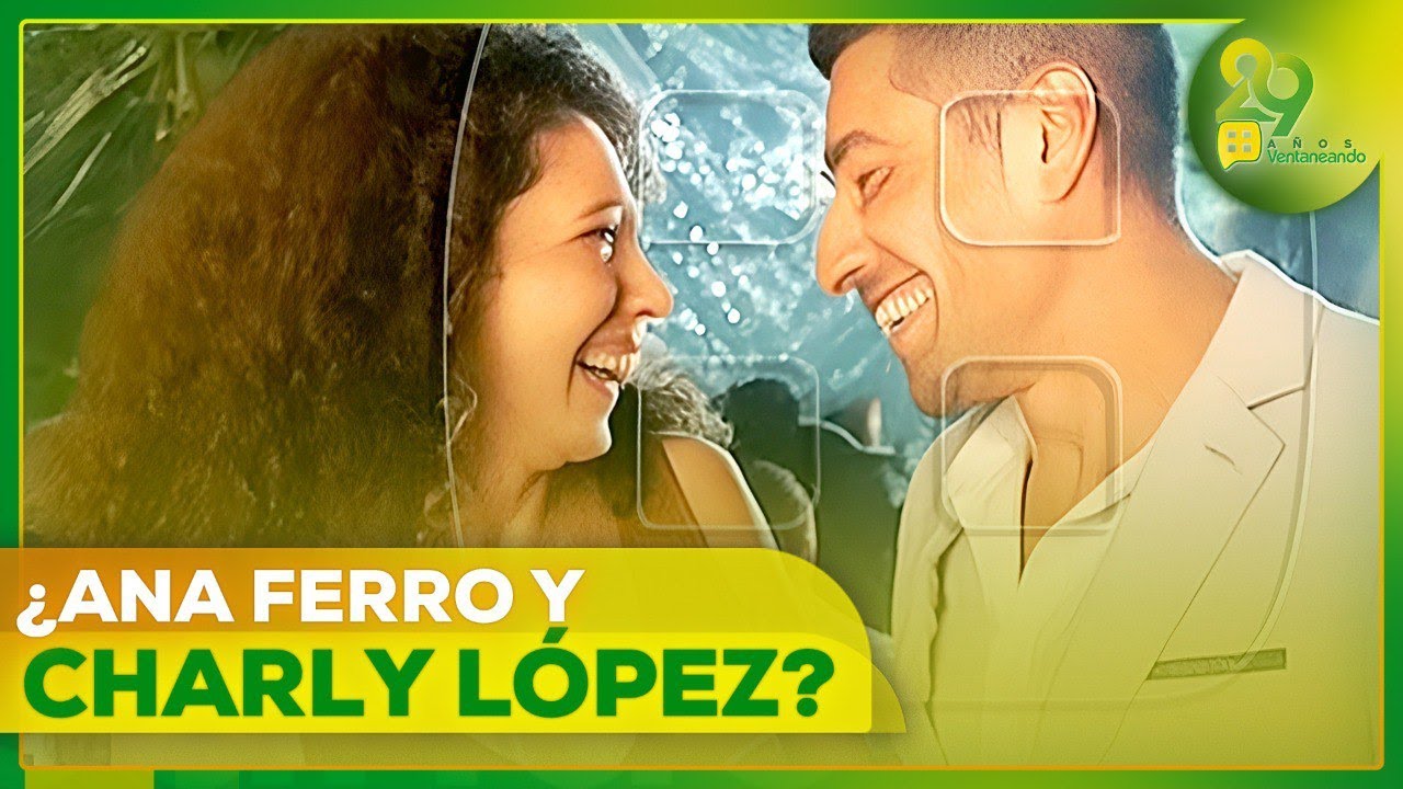 &iquest;Anna Ferro, ex de Fernando del Solar, de romance con Charly L&oacute;pez?😱 | Ventaneando
