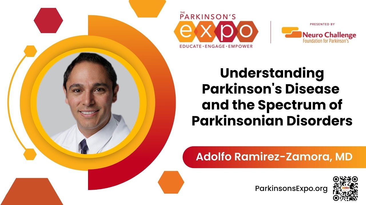 Understanding Parkinson’s & Parkinsonian Disorders | Dr. Adolfo Ramirez-Zamora