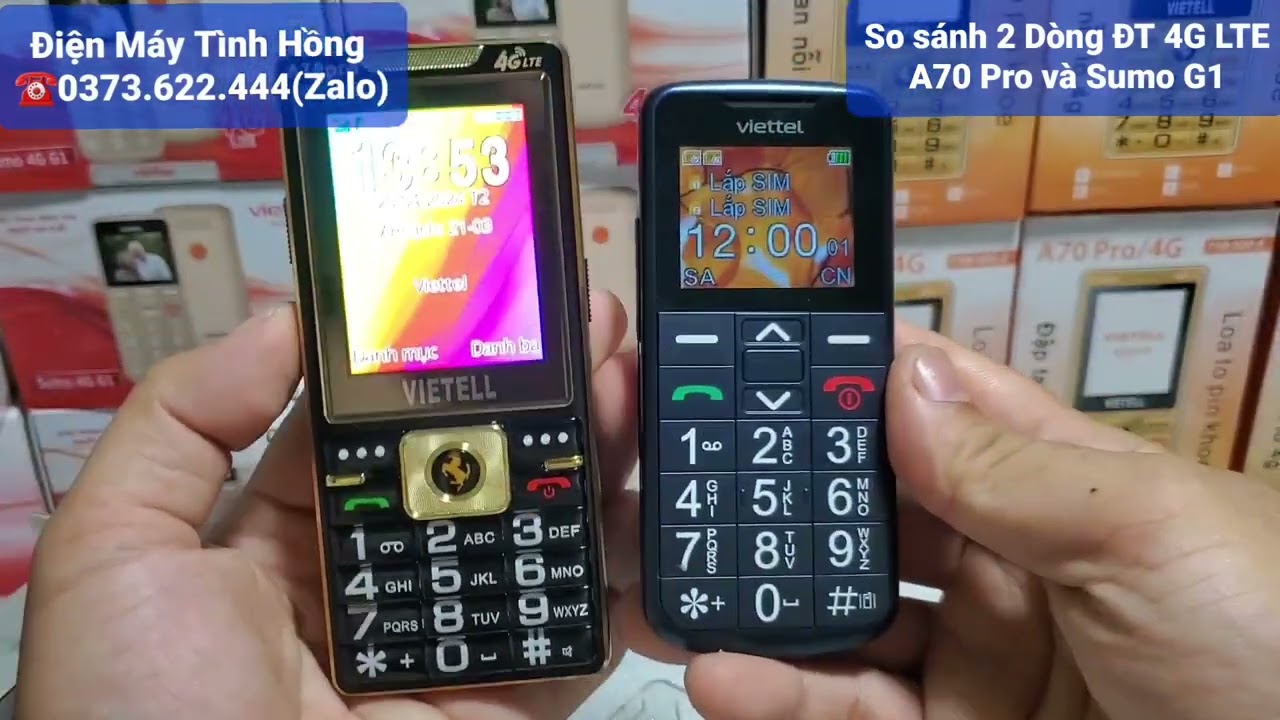 So S&aacute;nh 2 Điện thoại Viettel 4G ch&iacute;nh h&atilde;ng Sumo G1 v&agrave; A70 Pro cho người gi&agrave;. LH: 0373622444(Zalo)