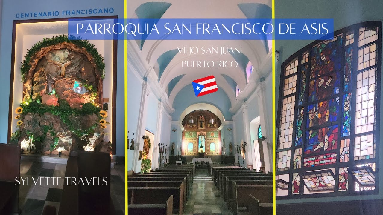 Parroquia San Francisco de Asis Viejo San Juan, Puerto Rico por Sylvette Travels